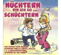 Various Artists - Nüchtern bin ich so...schüchtern
