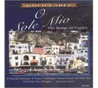 Various Artists - O Sole Mio: Songs of Naples