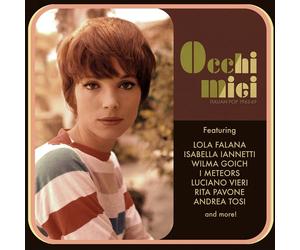 Various Artists Occhi Miei: Italian Pop 1963-69 (Vinyl LP) 12" Album