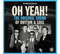 Various Artists Oh Yeah The Original Sound of Rhythm & Soul (Vinyl LP)