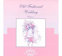 Various Artists - Old Fashioned Wedding 1