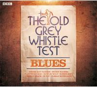 Various Artists - Old Grey Whistle Test Blues