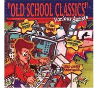 Various Artists - Old School Classics
