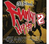 Various Artists Old School Funkin Hip Hop 2 (CD)