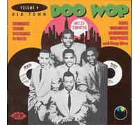 Artisti Vari – Old Town Doo Wop Volume 4 – CD – Ace