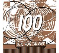Various Artists - Oliver Koletzki Presents Stil Vor Talent 100