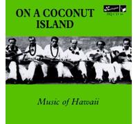 Various Artists - On a Coconut Island - Music of Hawaii