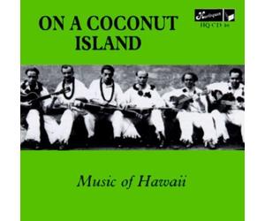 Various Artists - On a Coconut Island - Music of Hawaii