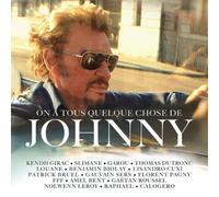 Various Artists On a Tous Quelque Chose De Johnny (CD) Album Digipak