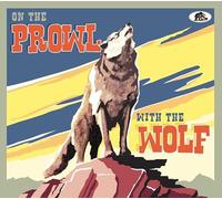 VARIOUS ARTISTS - ON THE PROWL WITH THE WOLF - CD - K72z