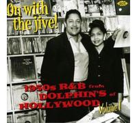 Various Artists On With the Jive 1950's R and B from Dolphin's of Hollywoo (CD)