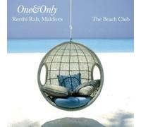 Various Artists - One & Only Reethi Rah, Maldives (The Beach Club): Mixed by Tony Montana