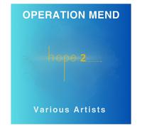 Various Artists Operation Mend: Hope 2 (CD)