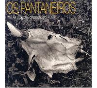 Various Artists - Os Pantaneiros