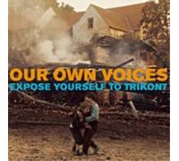 Various Artists Our Own Voices - Expose Yourself.. (CD) Album