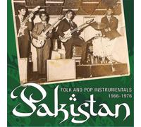 Various Artists Pakistan: Folk and Pop Instrumentals 1966-1976 (CD) Album