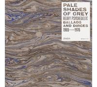 Various Artists Pale Shades of Grey: Heavy Psychedelic Ballads & Dirg (Vinyl LP)