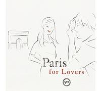 Various Artists - Paris For Lovers