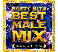 Party Hits Best Male Mix Mixed By Dj Ultra