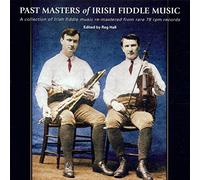 Various Artists - Past Masters Of Irish Fiddle Music