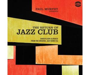 Various Artists - Paul Murphy Presents the Return of Jazz Club