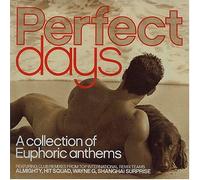 Various Artists - Perfect Days: Collection of Euphoric Anthems