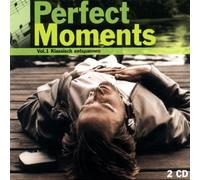 Various Artists - Perfect Moments:Entspannen