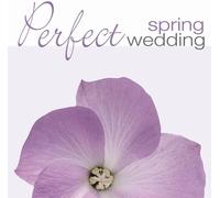 VARIOUS ARTISTS Perfect Wedding: Spring / Various (CD)