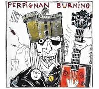 Various Artists Perpignan Burning (Vinyl LP) 12" Album