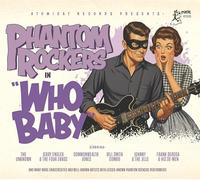 Various Artists - Phantom Rockers Vol. 4 - Who Baby