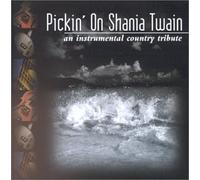 Various Artists - Pickin on Shania Twain