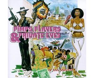 Various Artists - Pimps Players & Private Eyes