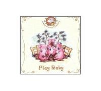 Various Artists - Play Baby