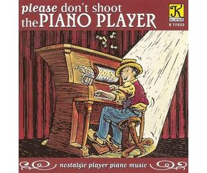 VARIOUS ARTISTS Please Don't Shoot The Piano Player (CD)