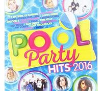 Various Artists - Pool Party Hits 2016
