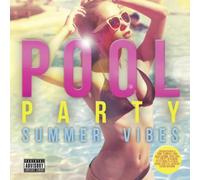 Various Artists Pool Party: Summer Vibes (CD) Album