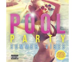 Various Artists Pool Party: Summer Vibes (CD) Album