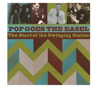 Various Artists - Pop Goes the Easel: The Start of the Swinging Sixties