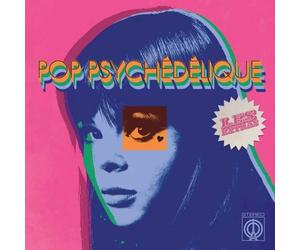 Various Artists Pop Psychédélique: Les Extras (CD) Album