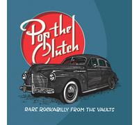 Various Artists Pop the Clutch: Obscure Rockabilly from the Vaults (R (Vinyl LP)