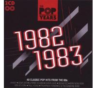 Various Artists Pop Years: 1982-1983 (CD) Album