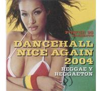 Various Artists Power 96 Presents...dancehall Nice Again 2004 (CD) Album