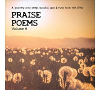 Various Artists Praise Poems - Volume 8 (Vinyl LP) 12" Album