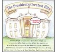 Various Artists - Presidents Greatest Hits