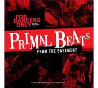 Various Artists Primal Beats from the Basement: For Dancers Only (Vinyl LP)