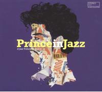 Various Artists Prince in Jazz: A Jazz Tribute to Prince (Vinyl LP)