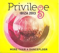 Various Artists - Privilege Ibiza 2013