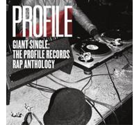 Various Artists Profile: Giant Single: The Profile Records Rap Anthology (CD)