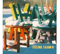Various Artists ( Psychedelic Cowboys- Anny Celsi-Schluff Jull ...) - FEELING TAXIM 6