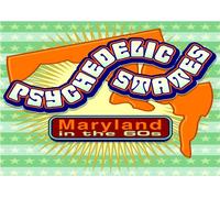 Various Artists - Psychedelic States - Maryland in the 60s